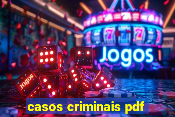 casos criminais pdf